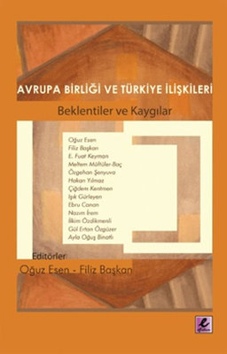 Avrupa Birliği ve Türkiye İlişkileri