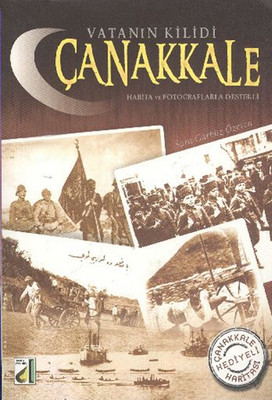 Vatanın Kilidi Çanakkale