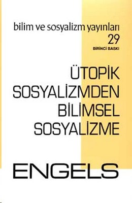 Ütopik Sosyalizmden Bilimsel Sosyalizme