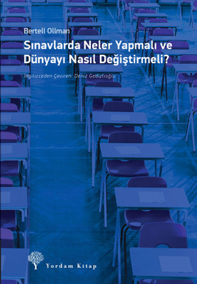 Sınavlarda Neler Yapmalı ve Dünyayı Nasıl Değiştirmeli?