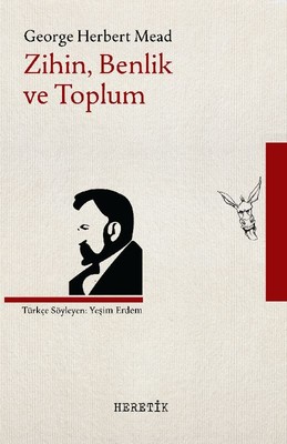 Zihin Benlik ve Toplum