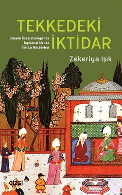Tekkedeki İktidar-Osmanlı İmparator