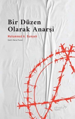 Bir Düzen Olarak Anarşi