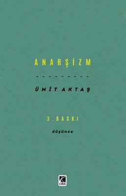 Anarşizm - Düşünce