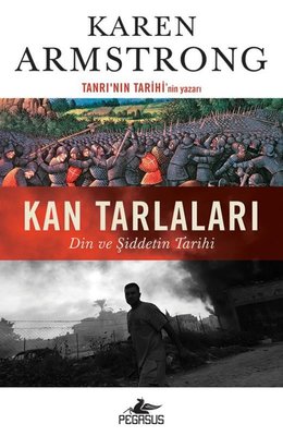 Kan Tarlaları: Din ve Şiddetin Tarihi