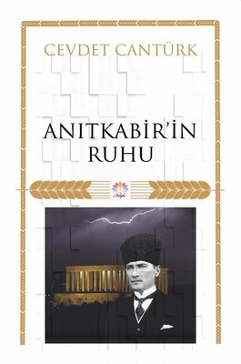 Anıtkabir'in Ruhu