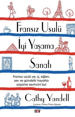 Fransız Usulu İyi Yaşama Sanatı
