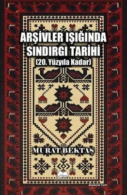 Arşivler Işığında Sındırgı Tarihi 20. Yüzyıla Kadar