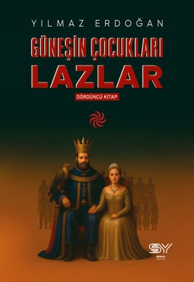 Güneşin Çocukları Lazlar 4. Kitap