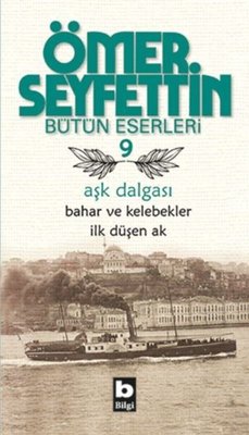 Aşk Dalgası / Bahar ve Kelebekler / İlk Düşen Ak