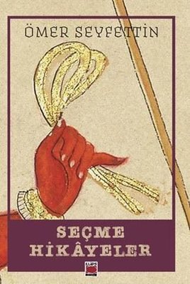 Seçme Hikayeler