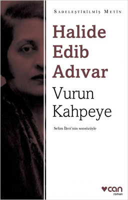 Vurun Kahpeye - Sadeleştirilmiş Metin