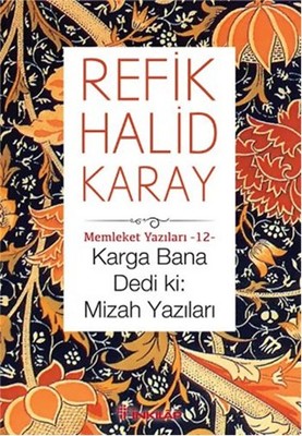 Karga Bana Dedi Ki