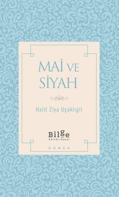 Mai ve Siyah
