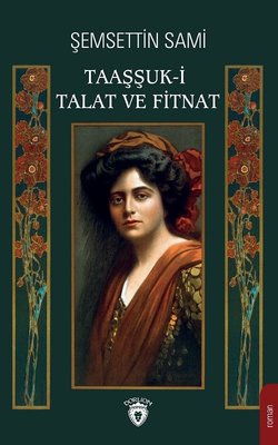 Taaşşuk-ı Talat ve Fitnat