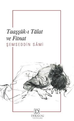 Taaşşuk-ı Talat ve Fitnat