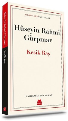 Kesik Baş - Kırmızı Kedi Klasikler