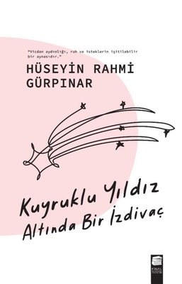 Kuyruklu Yıldız Altında Bir İzdivaç
