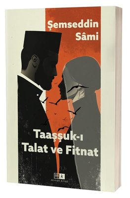 Taaşşuk-ı Talat ve Fitnat