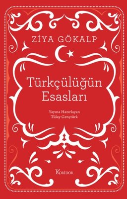 Türkçülüğün Esasları - Bez Ciltli