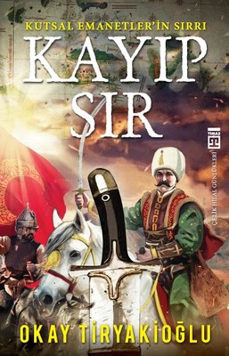 Kayıp Sır - Kutsal Emanetleri'n Sırrı