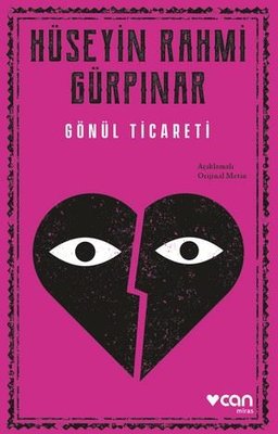 Gönül Ticareti - Açıklamalı Orijinal Metin