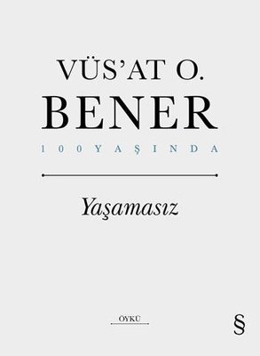 Yaşamasız - 100 Yaşında