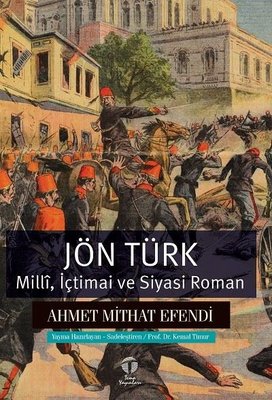 Jön Türk: Milli İçtimai ve Siyasi Roman