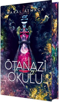 Ötanazi Okulu 2 - Özel Baskı