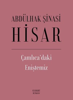 Çamlıca'daki Eniştemiz