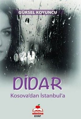 Didar - Kosova'dan İstanbul'a