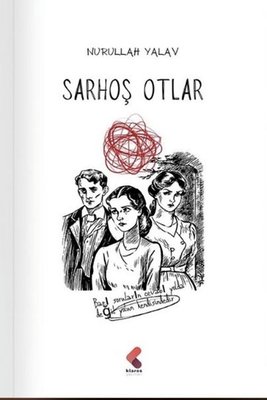 Sarhoş Otlar
