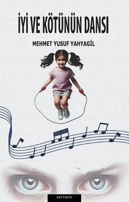 İyi ve Kötünün Dansı