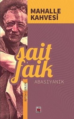 Mahalle Kahvesi - Bütün Eserleri
