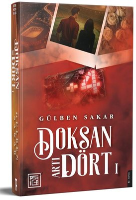 Doksan Artı Dört Cilt 1