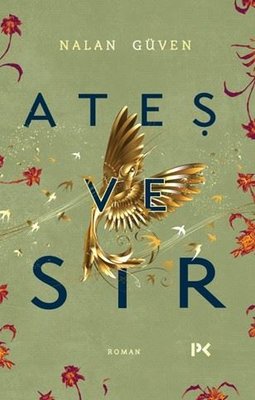 Ateş ve Sır