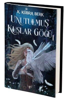 Unutulmuş Kuşlar Göğü Cilt 1