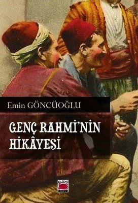 Genç Rahmi'nin Hikayesi