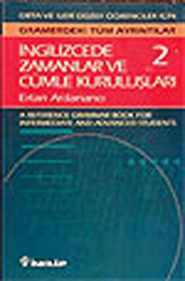 İngilizcede Zamanlar Ve Cümle Kuruluşları 2.Cilt