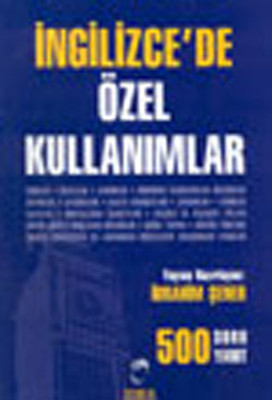 İngilizce'de Özel Kullanımlar