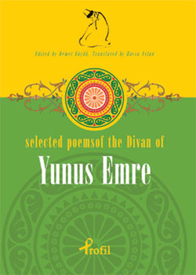 Selected Poems of The Divan of Yunus Emre
